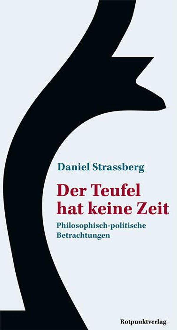 Der Teufel hat keine Zeit - Daniel Strassberg (Buch)