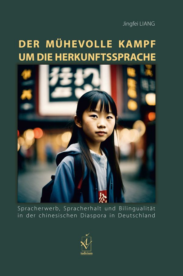 Der mühevolle Kampf um die Herkunftssprache - Jingfei Liang (Buch)