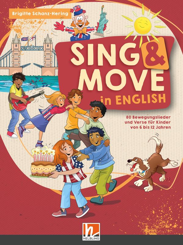 Sing & Move in English. Liederbuch - Brigitte Schanz-Hering (Buch)
