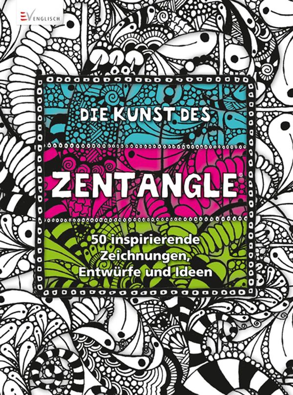Die Kunst des Zentangle (Buch)