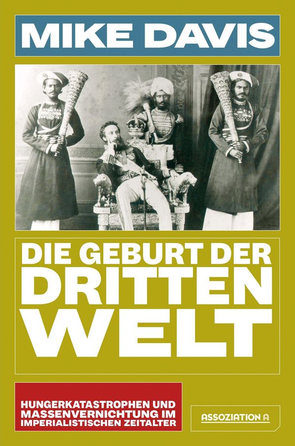 Die Geburt der Dritten Welt - Mike Davis (Buch)