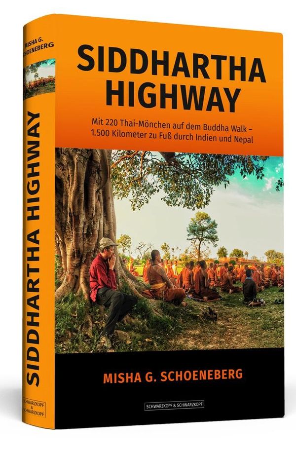 Siddhartha Highway - Misha G. Schoeneberg (Buch)