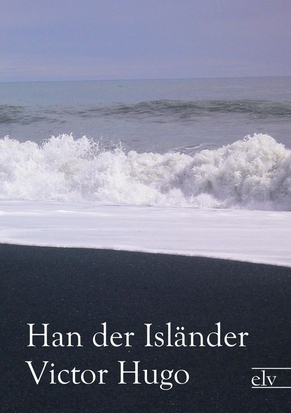 Han der Isländer - Victor Hugo (Buch)