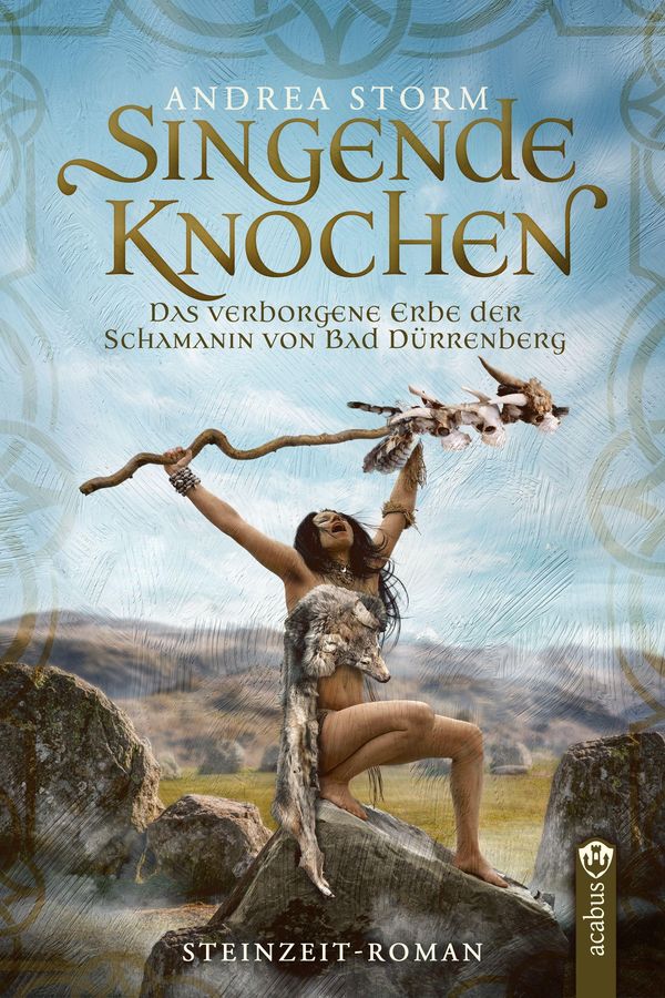 Singende Knochen - Andrea Storm (Buch)