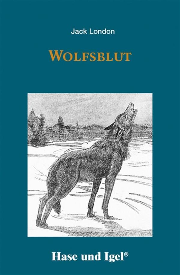 Wolfsblut. Schulausgabe - Jack London (Buch)