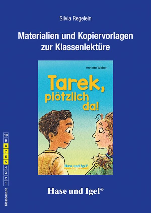 Tarek, plötzlich da! Begleitmaterial - Annette Weber (Buch)