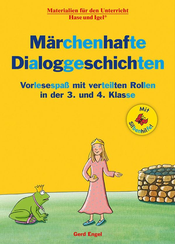 Märchenhafte Dialoggeschichten / Silbenhilfe - Gerd Engel (Buch)