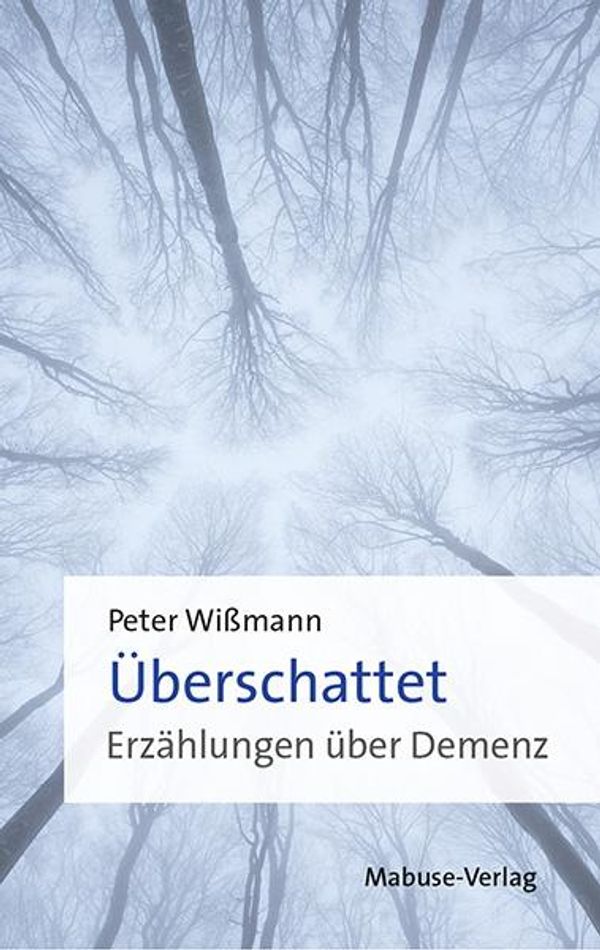 Überschattet - Peter Wißmann (Buch)