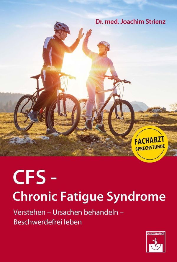 CFS - Chronic Fatigue Syndrome - Joachim Strienz (Buch)