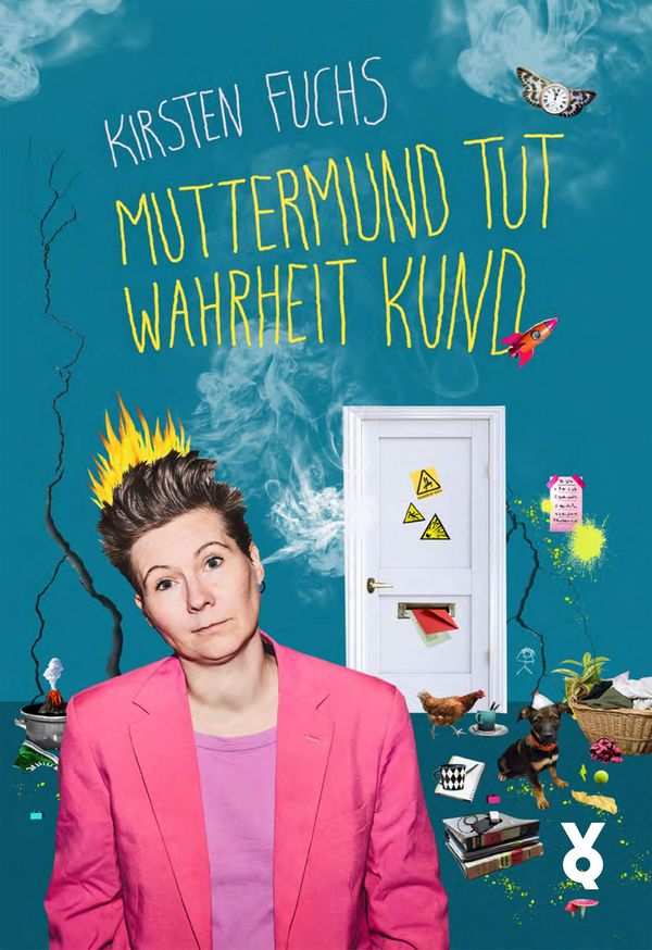 Muttermund tut Wahrheit kund - Kirsten Fuchs (Buch)