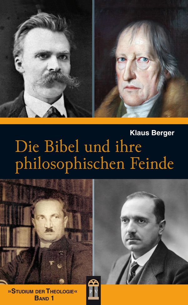 Die Bibel und ihre philosophischen Feinde - Klaus Berger (Buch)