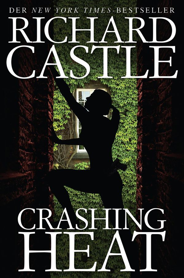 Crashing Heat - Richard Castle (Buch)