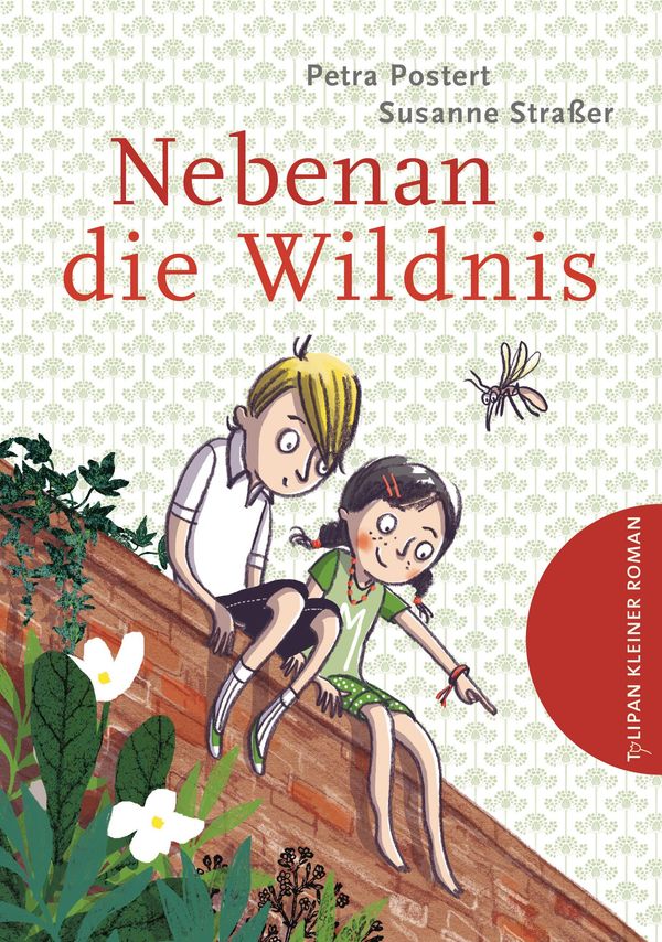 Nebenan die Wildnis - Petra Postert (Buch)