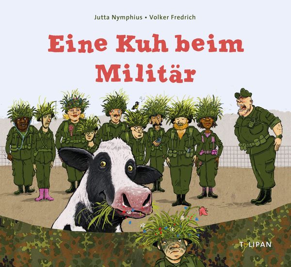 Eine Kuh beim Militär - Jutta Nymphius (Buch)