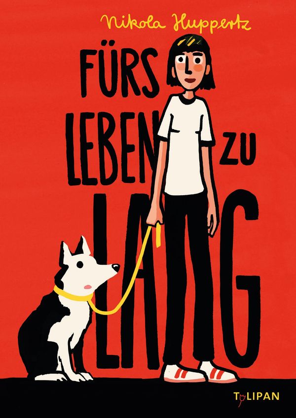 Fürs Leben zu lang - Nikola Huppertz (Buch)