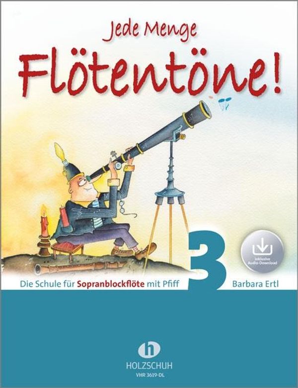 Barbara Ertl: Jede Menge Flötentöne! 3 (mit Audio-Download) (Buch)