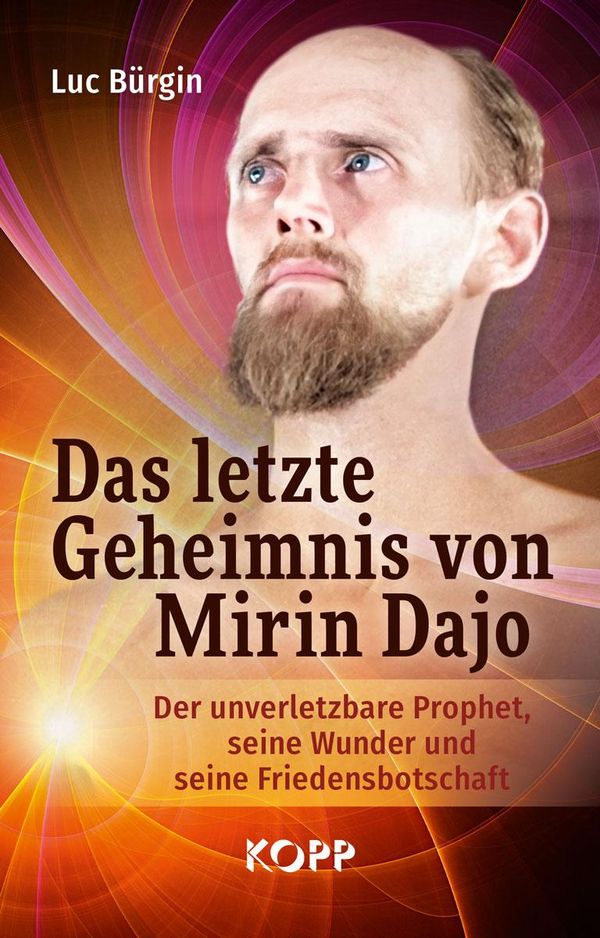 Das letzte Geheimnis von Mirin Dajo - Luc Bürgin (Buch)