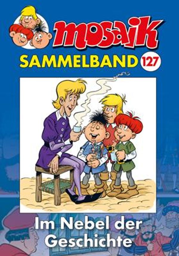 MOSAIK Sammelband 127 Softcover - Mosaik Team (Buch)
