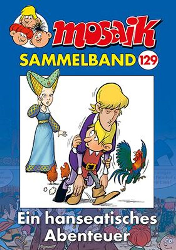 MOSAIK Sammelband 129 Softcover - Mosaik Team (Buch)