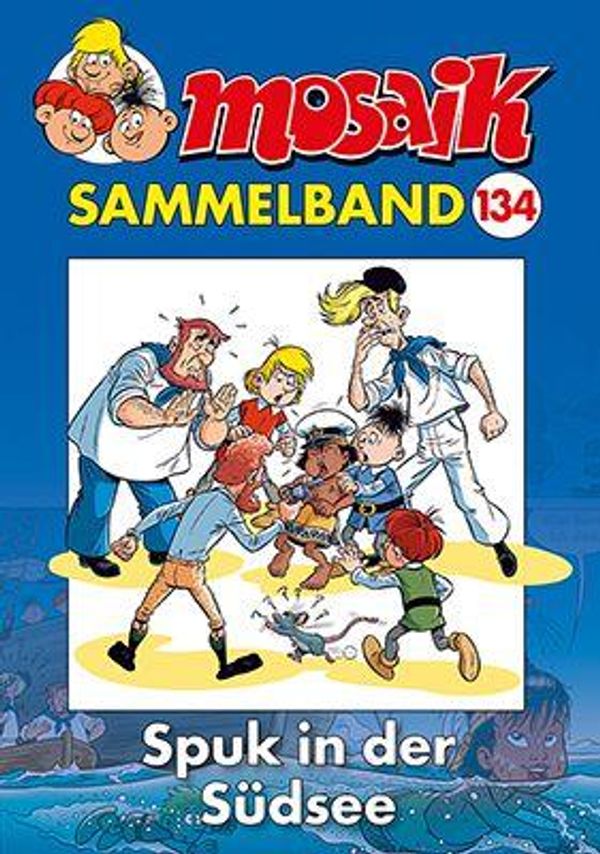 MOSAIK Sammelband 134 Softcover - Mosaik Team (Buch)