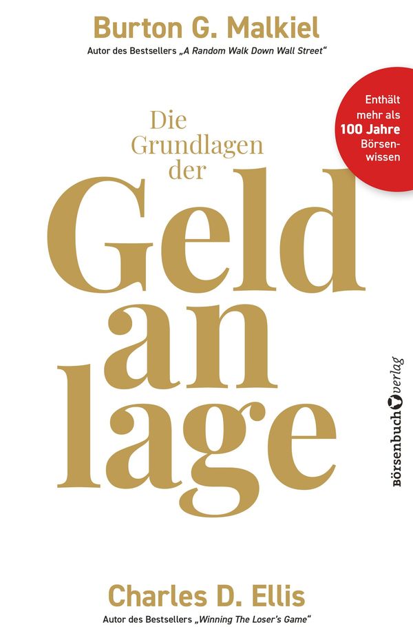 Die Grundlagen der Geldanlage - Burton G. Malkiel (Buch)