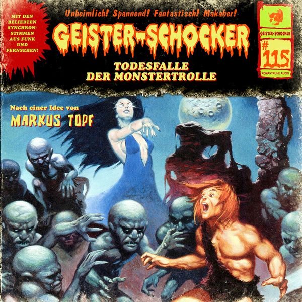 Markus Topf: Geister Schocker CD 115: Todesfalle der Monstert... (CD)