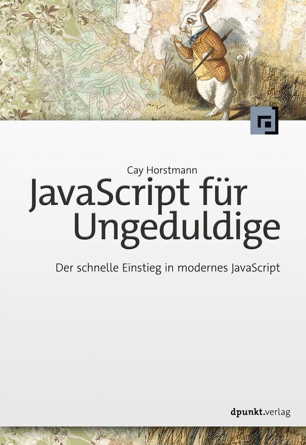JavaScript für Ungeduldige - Cay Horstmann (Buch)