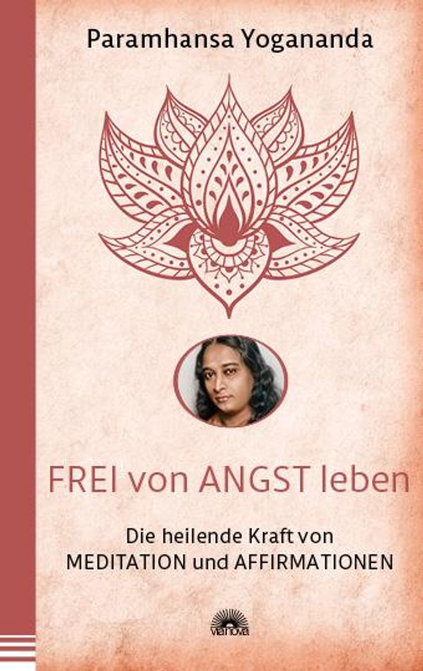 Frei von Angst leben - Paramhansa Yogananda (Buch)
