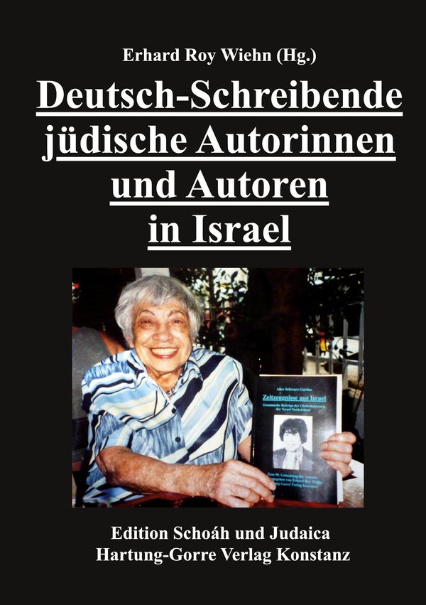 Deutsch-Schreibende jüdische Autorinnen und Autoren in Israel (Buch)