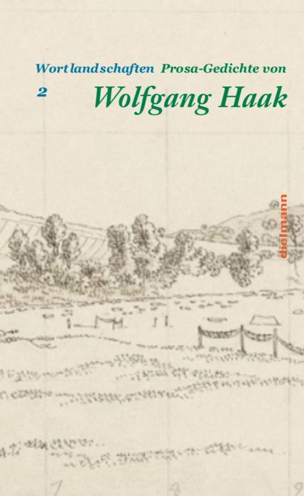 Wortlandschaften 2 - Wolfgang Haak (Buch)