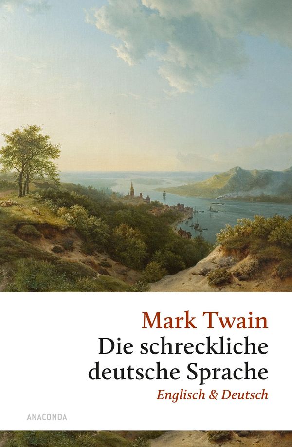 Die schreckliche deutsche Sprache - Mark Twain (Buch)