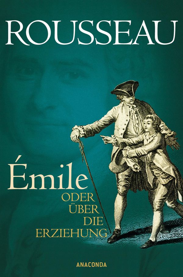 Émile oder Über die Erziehung - Jean-Jacques Rousseau (Buch)