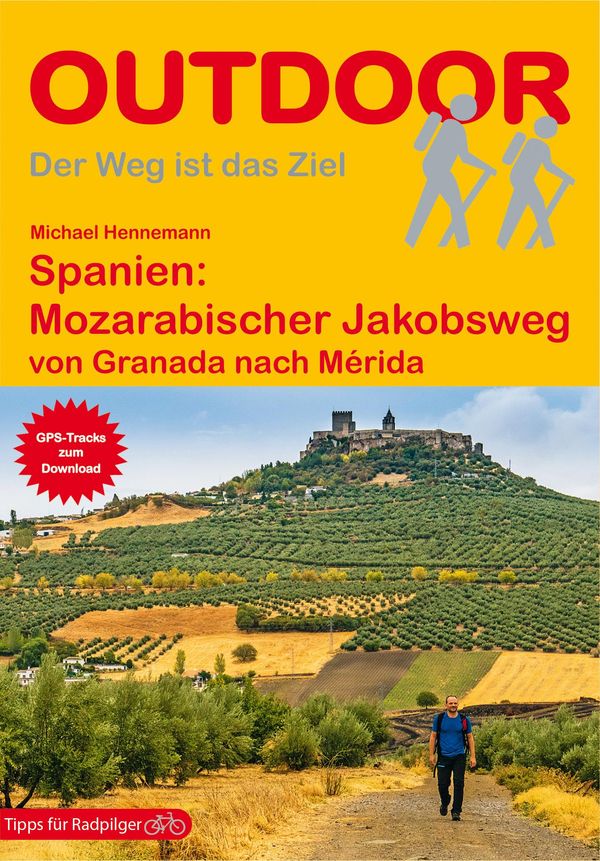 Spanien: Mozarabischer Jakobsweg - Michael Hennemann (Buch)
