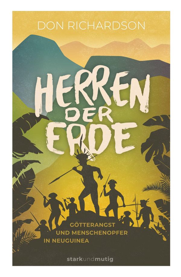Herren der Erde - Don Richardson (Buch)