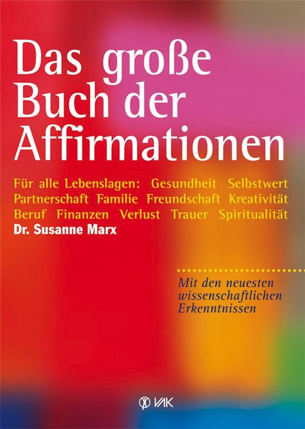 Das große Buch der Affirmationen - Susanne Marx (Buch)