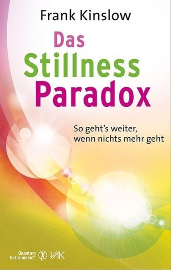 Das Stillness-Paradox - Frank Kinslow (Buch)