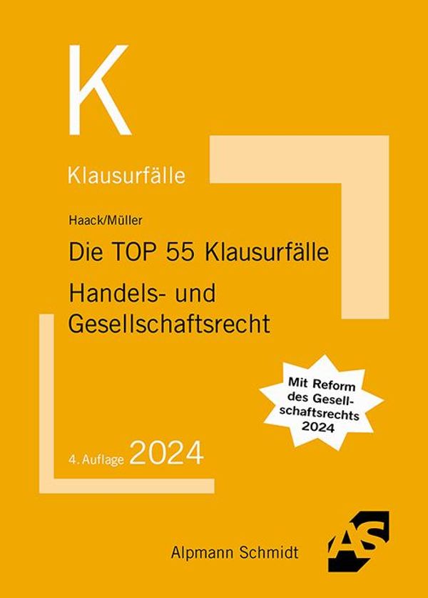 Die TOP 55 Klausurfälle Handels- und Gesellschaftsrecht (Buch)