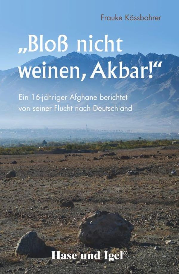 Bloß nicht weinen, Akbar! - Frauke Kässbohrer (Buch)