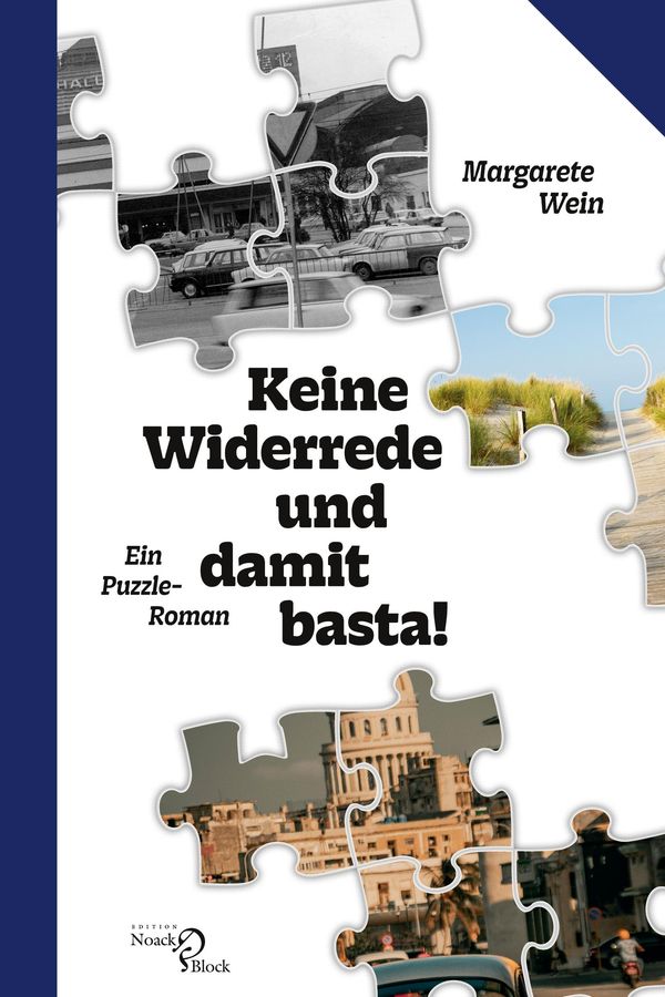 Keine Widerrede und damit basta! - Margarete Wein (Buch)