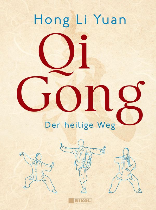 Qi Gong - Hong Li Yuan (Buch)