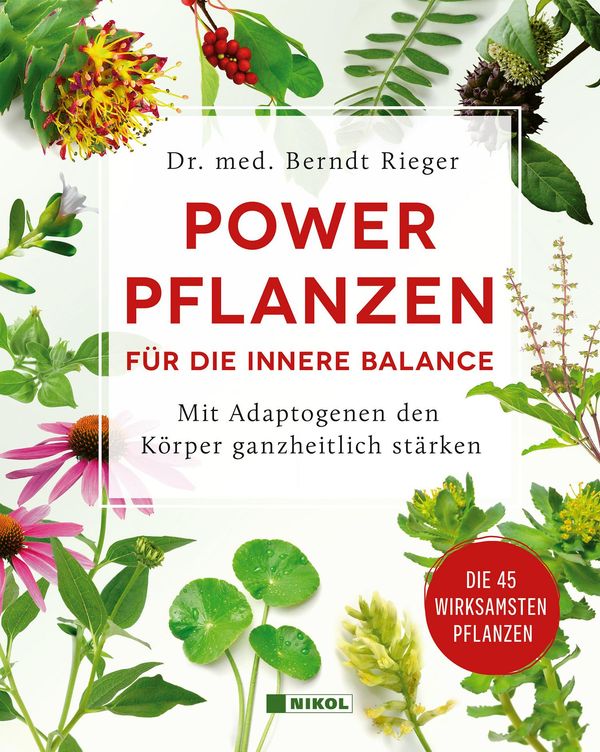 Powerpflanzen für die innere Balance - Berndt Rieger (Buch)