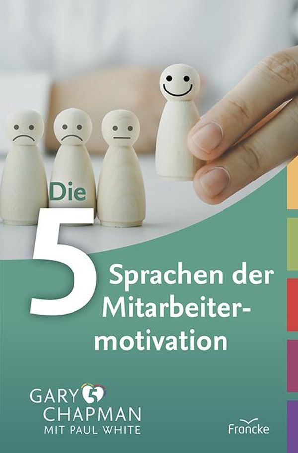 Die fünf Sprachen der Mitarbeitermotivation - Gary Chapman (Buch)