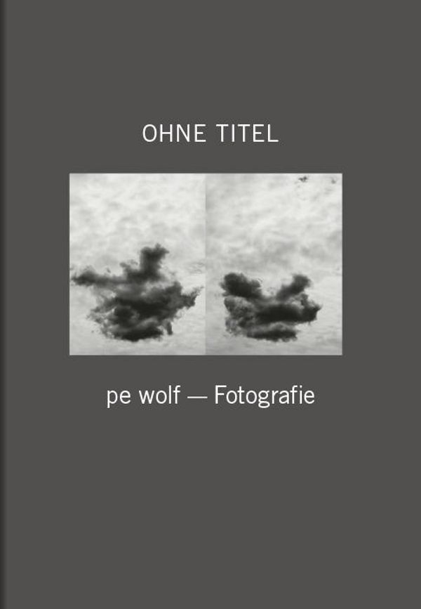 pe wolf - Fotografie / Ohne Titel (Buch)