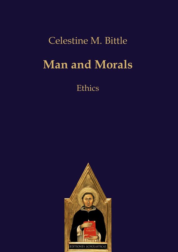 Man and Morals - Celestine M. Bittle (Buch)