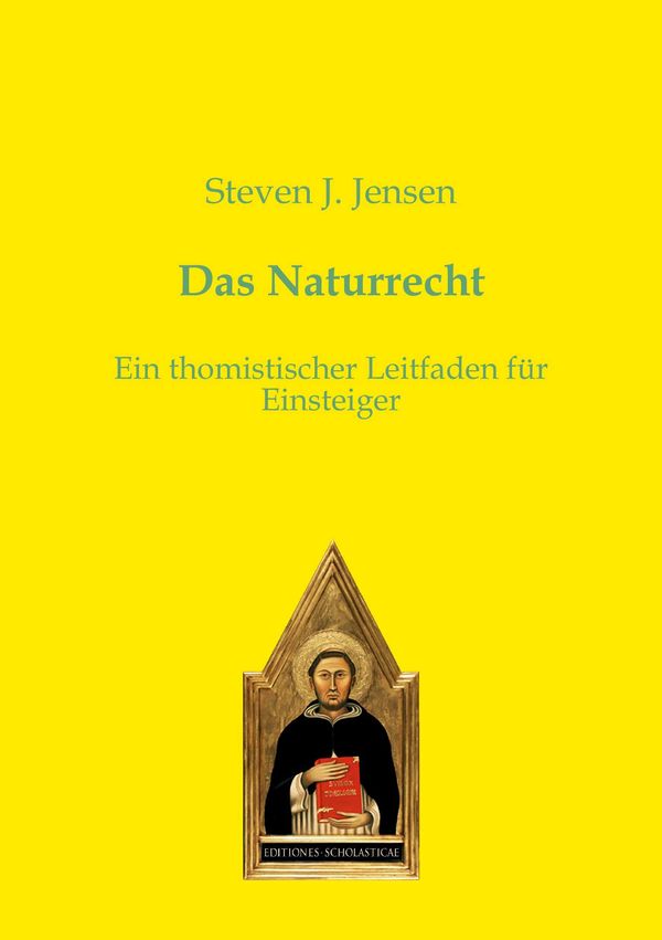 Das Naturrecht - Steven J. Jensen (Buch)