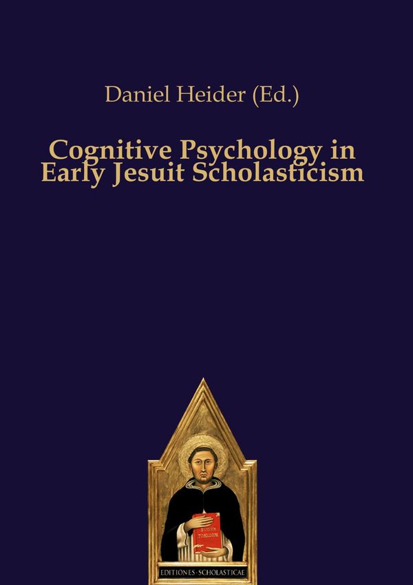 Cognitive Psychology in Early Jesuit Scholasticism (Buch)