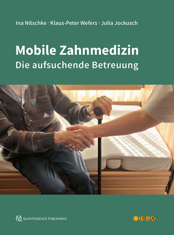 Mobile Zahnmedizin - Ina Nitschke (Buch)