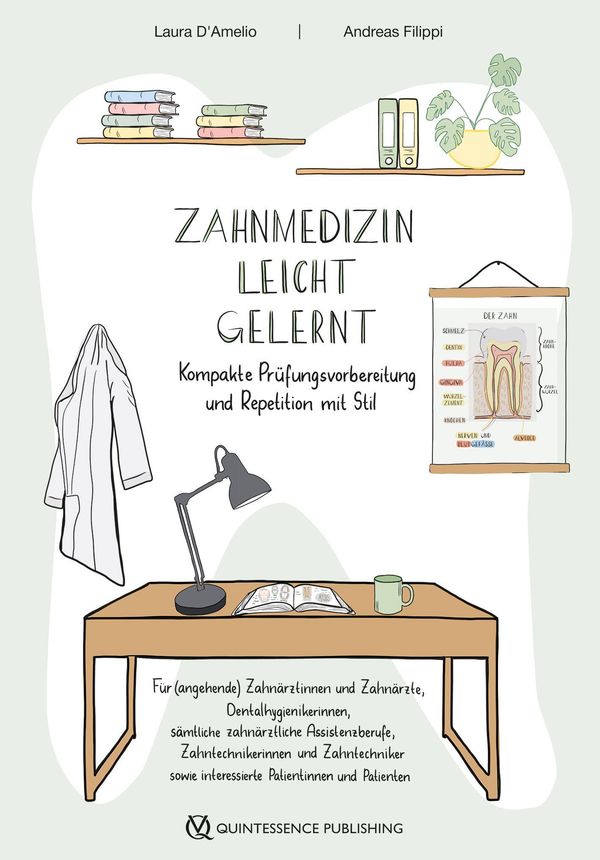 Zahnmedizin leicht gelernt - Laura DAmelio (Buch)