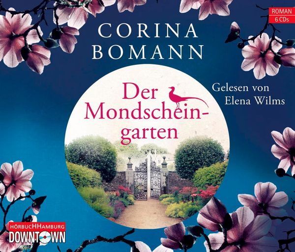 Corina Bomann: Der Mondscheingarten (6 CDs)