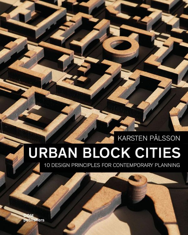 Urban Block Cities - Karsten Pålsson (Buch)